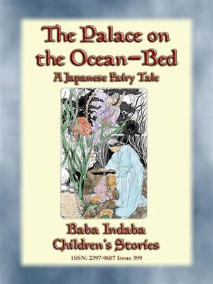 cover image of THE PALACE ON THE OCEAN-BED--A Japanese Fairy Tale